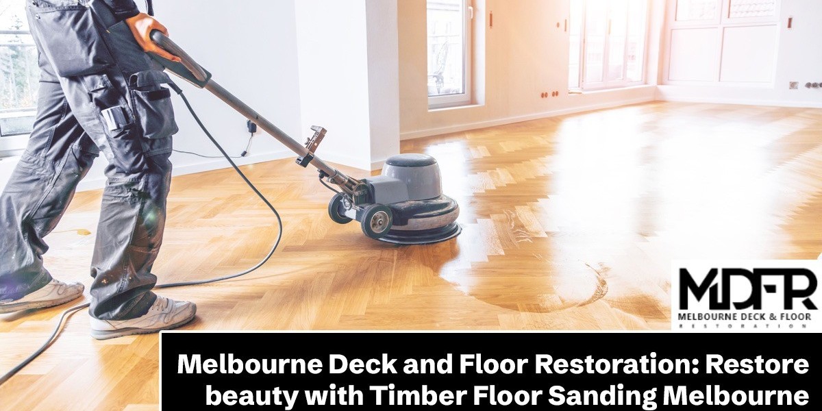 Restore beauty with Timber Floor Sanding Melbourne