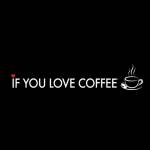 If you love Coffee