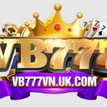 VB777 SÂN CHƠI UY TÍN HÀNG ĐẦU CHÂU Á