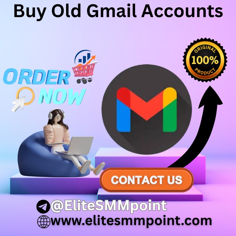Buy Old Gmail Accounts