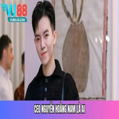 CEO Nguyễn Hoàng Nam