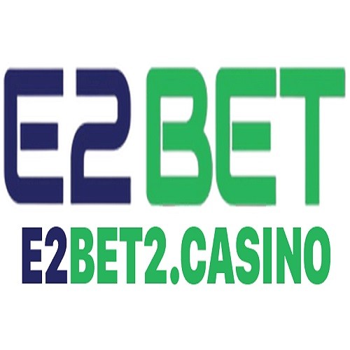 Nhà Cái E2BET