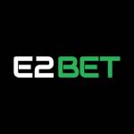 E2Bet Nhà Cái Cá Cược Uy Tín 2025