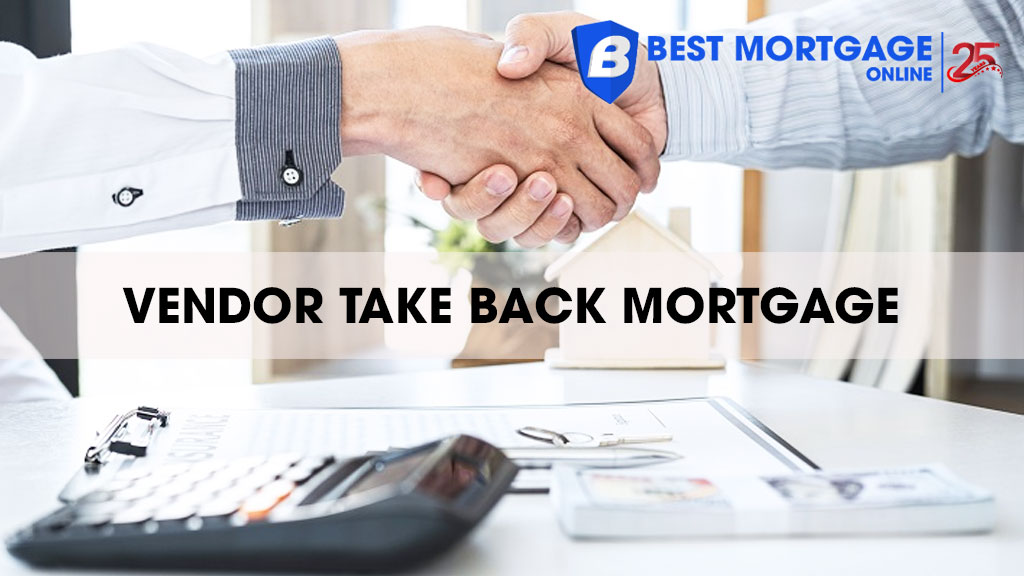 Vendor Take Back Mortgage: Benefits, Risks, How It Work