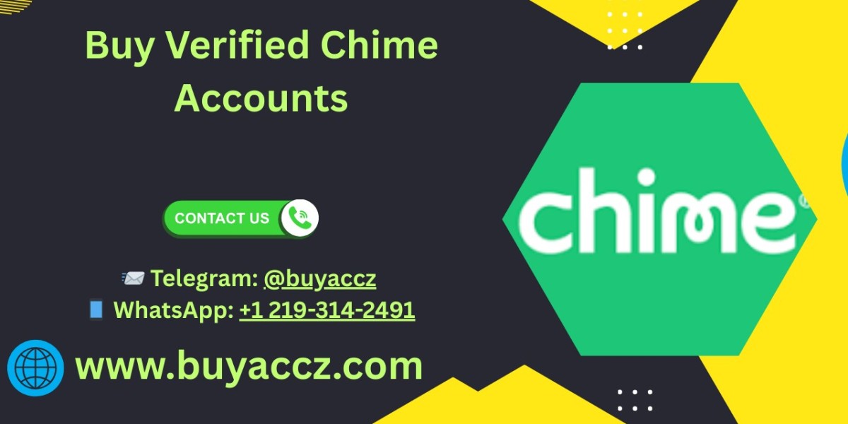Buy Verified Chime Accounts to Simplify Digital Banking