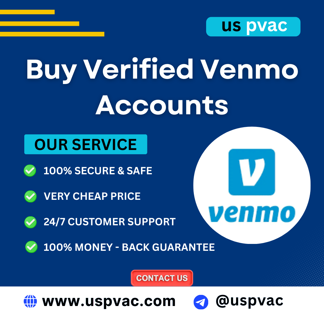 Buy Verified Venmo Accounts - 100% Verified & USA identity