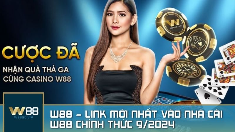 W88 NRS EU - Trang Chủ Nhà Cái W88, W 88 Link
