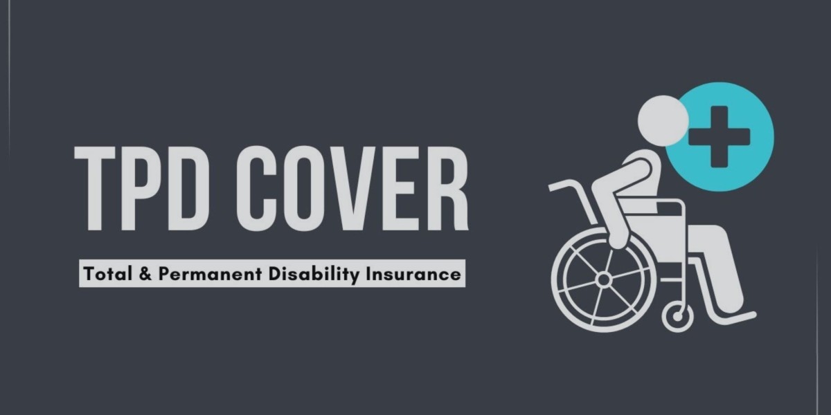 Total and Permanent Disability (TPD)