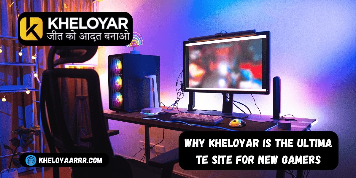 Why Kheloyar Is the Ultimate Site for New Gamers