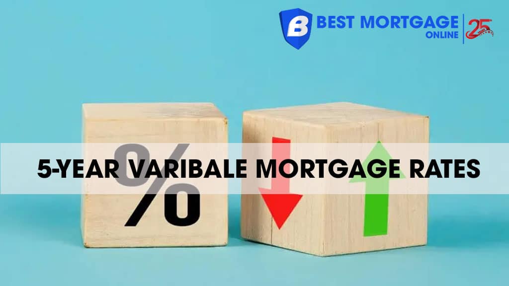 Best 5-Year Variable Mortgage Rates In Canada