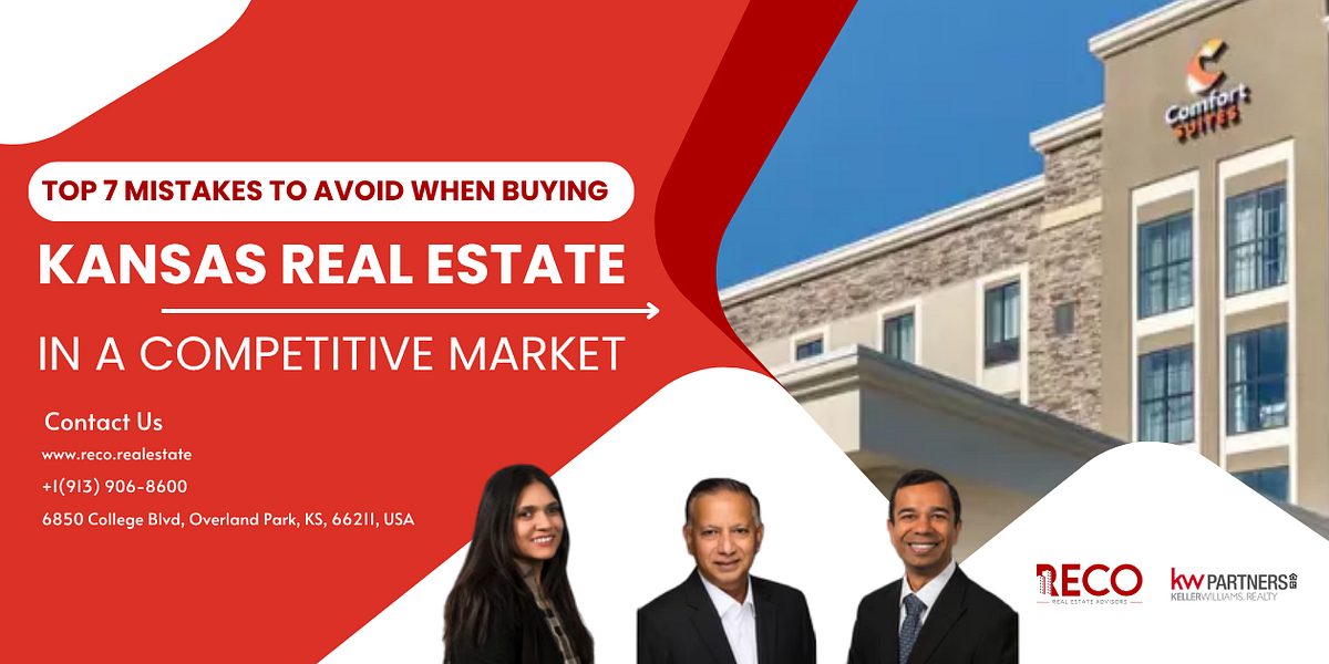 7 Kansas Real Estate Buying Mistakes  | Medium