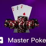 玩转 Master Poker