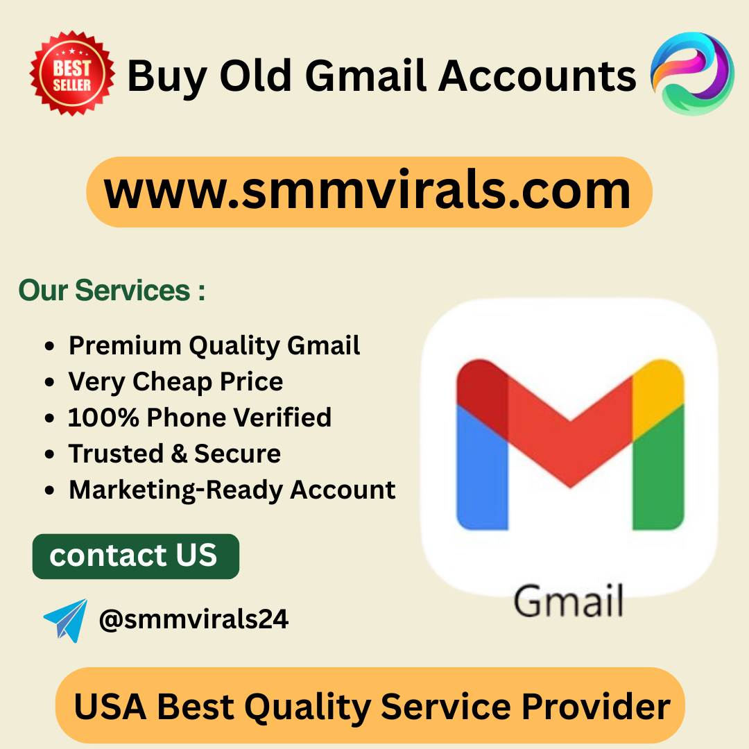 Buy Old Gmail Accounts - ( PVA & Old )