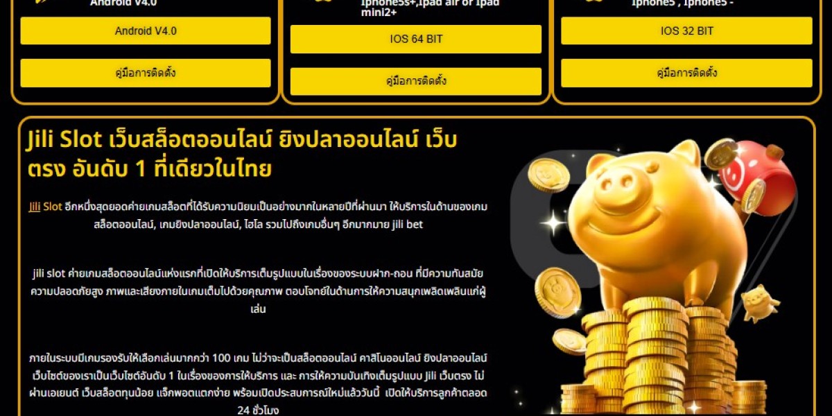 Jili Slot เว็บตรงยอดนิยม เล่นสล็อตออนไลน์และยิงปลาอันดับหนึ่งในไทย