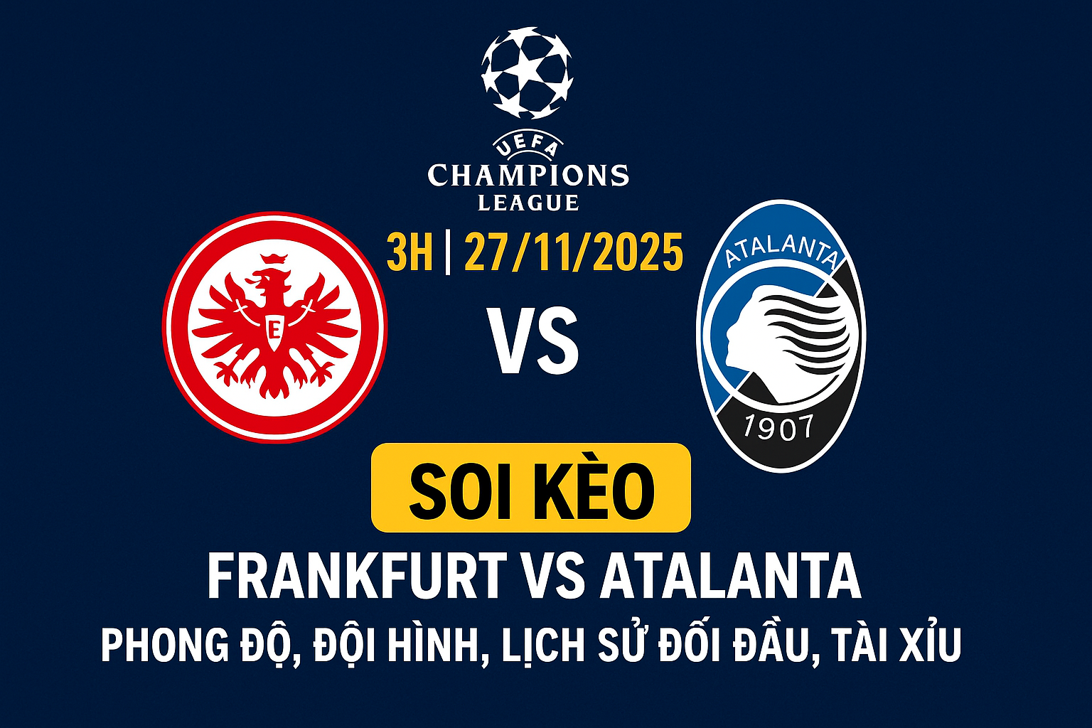 Soi kèo Frankfurt vs Atalanta, 3h ngày 27/11 – Champions League