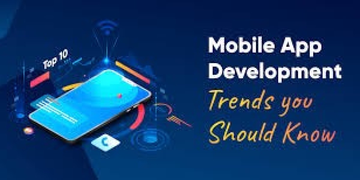 Latest Trends Every Mobile App Development Company Should Follow