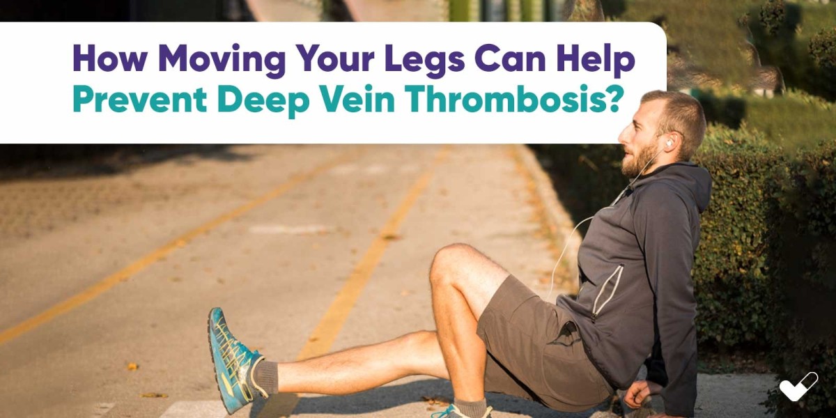 How Moving Your Legs Can Help Prevent Deep Vein Thrombosis
