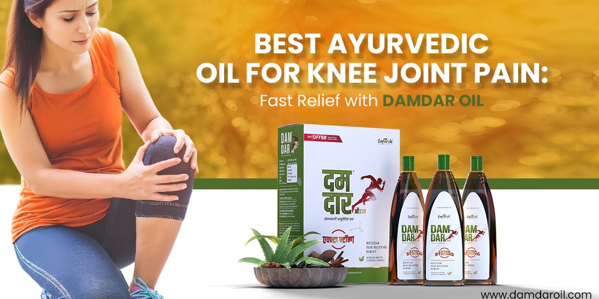 Damdar Oil: Best Ayurvedic Solution for Joint & Muscle Pain