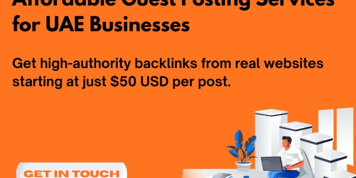 Why UAE Businesses Need a Link Building Agency: The Power of Affordable Guest Posting Services