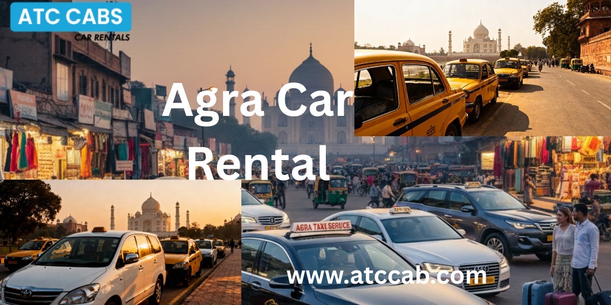 Affordable Agra Car Rental for Local Sightseeing and Outstation Travel