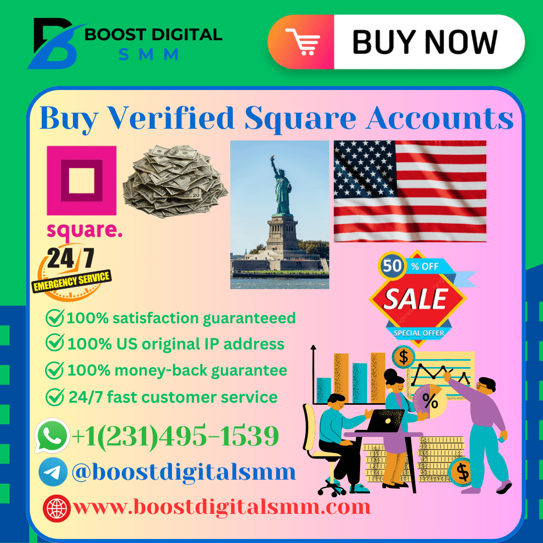 Buy Verified Square Accounts Secure & Fast Delivery in 2025