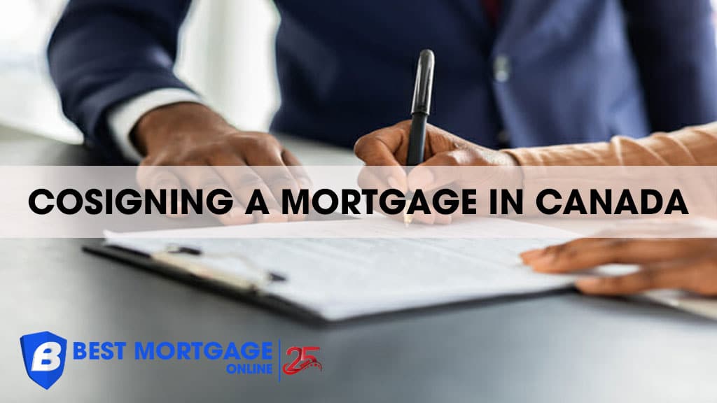 Cosigning A Mortgage In Canada: What To Consider In 2024?
