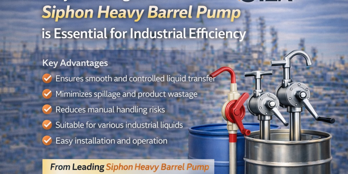 Why Investing in a Siphon Heavy Barrel Pump is Essential for Industrial Efficiency
