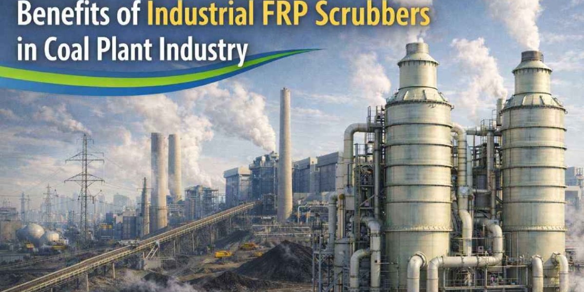 Benefits of Industrial FRP Scrubbers in Coal Plant Industry
