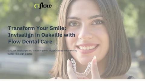 Transform Your Smile: Invisalign in Oakville