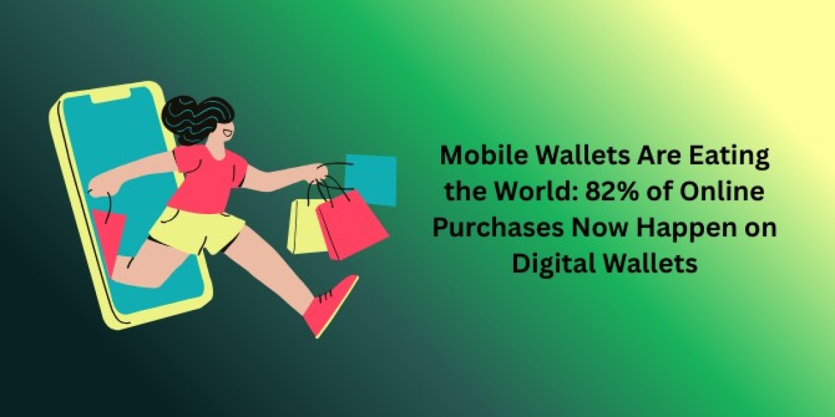 Mobile Wallets Are Eating the World: 82% of Online Purchases Now Happen on Digital Wallets